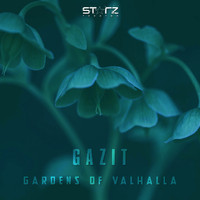 Gazit - Gardens of Valhalla