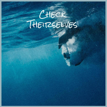 Various Artists - Check Theirselves