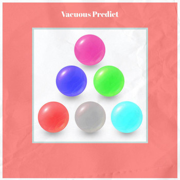 Various Artists - Vacuous Predict
