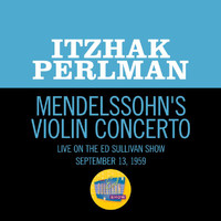 Itzhak Perlman - Violin Concerto (Live On The Ed Sullivan Show, September 13, 1959)