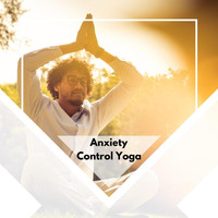 Richard Ford - Anxiety Control Yoga