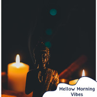 Eva Robinson - Mellow Morning Vibes