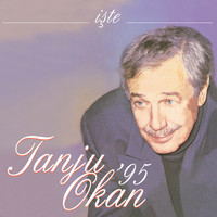 Tanju Okan - İşte (95)