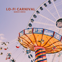Banco Swiss - Lo-Fi Carnival