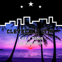 Loz J Yates - No Way Back