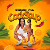 K9ngston K9ng - Cock Soup