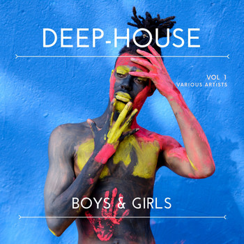Various Artists - Deep-House Boys & Girls, Vol. 1