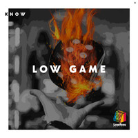 Know - Low Game