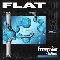 Flat - Premye San
