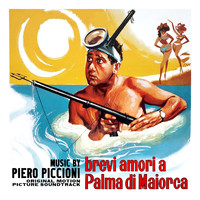 Piero Piccioni - Brevi amori a Palma di Maiorca (Original Motion Picture Soundtrack)