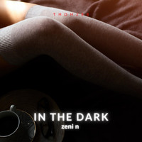 Zeni N - In The Dark