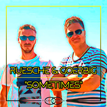 Ruesche & Goerbig - Sometimes