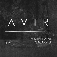 Mauro Venti - Galaxy EP