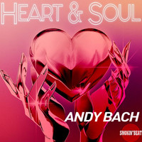 Andy Bach - Heart Soul