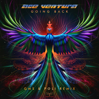 Ace Ventura - Going Back (GMS & Poli Remix)
