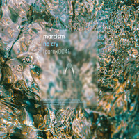 MARCISM - No Cry