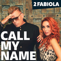 2 Fabiola - Call My Name
