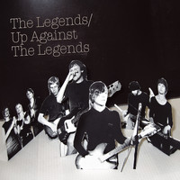 The Legends - Up Against the Legends (Explicit)