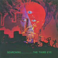 The Third Eye - Searching