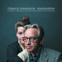 Tómas R. Einarsson - Mannabörn