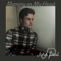 John Paul - Memory on My Head