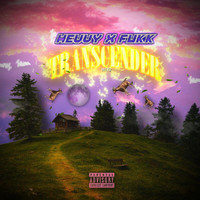 Hevvy X Fukk - Transcender (Explicit)