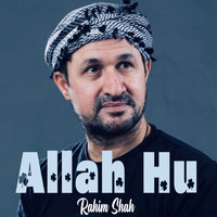 Rahim Shah - Allah Hu