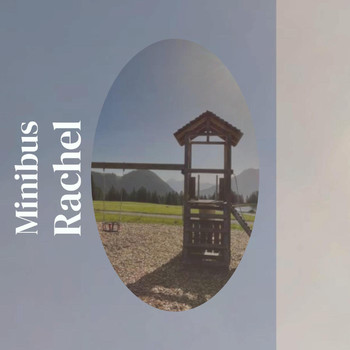 Various Artists - Minibus Rachel