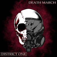 District One - Death March (Explicit)