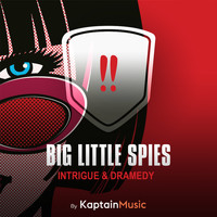 Various Artists - Big Little Spies (Intrigue & Dramedy)