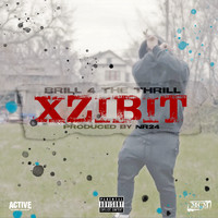 Brill 4 the Thrill - Xzibit (Explicit)