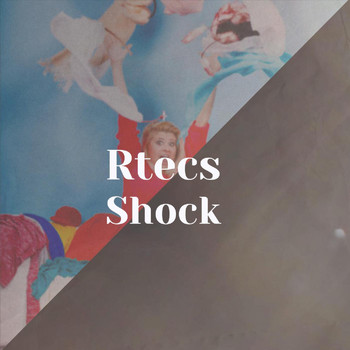 Various Artists - Rtecs Shock