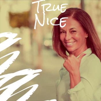 Various Artists - True Nice