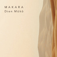 Makara - Dien Mökö