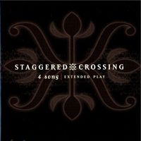 Staggered Crossing - 4 Song (Extended Play)