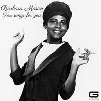 Barbara Mason - Ten Songs for you