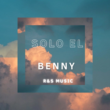 Benny - Solo El