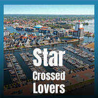 Various Artist - Star Crossed Lovers