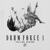 Drum Force 1 - Falling Behind