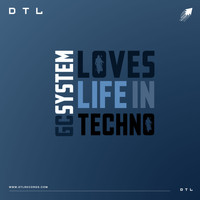 Gc System - Loves Life In Techno