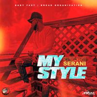 Serani - My Style