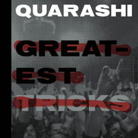 Quarashi - Greatest Tricks (Explicit)