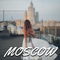 Cobby Dollar - MOSCOW