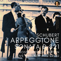 Mstislav Rostropovich, Benjamin Britten - Schubert: Arpeggione Sonata D 821 by Rostropovich & Britten