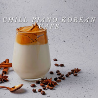 Ambient Cafe - Chill Piano Korean Cafe Music