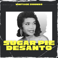 Sugar Pie DeSanto - Sugar Pie DeSanto - Vintage Sounds