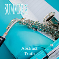 Abstract Truth - Summer Days