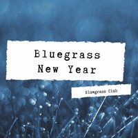 Bluegrass Club - Beautiful Bluegrass New Year