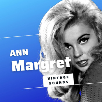 Ann Margret - Ann Margret - Vintage Sounds