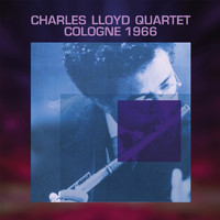 Charles Lloyd - Cologne 1966 (Live) (Live)